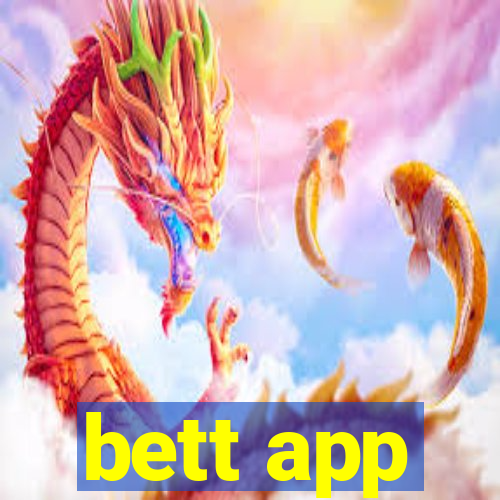 bett app